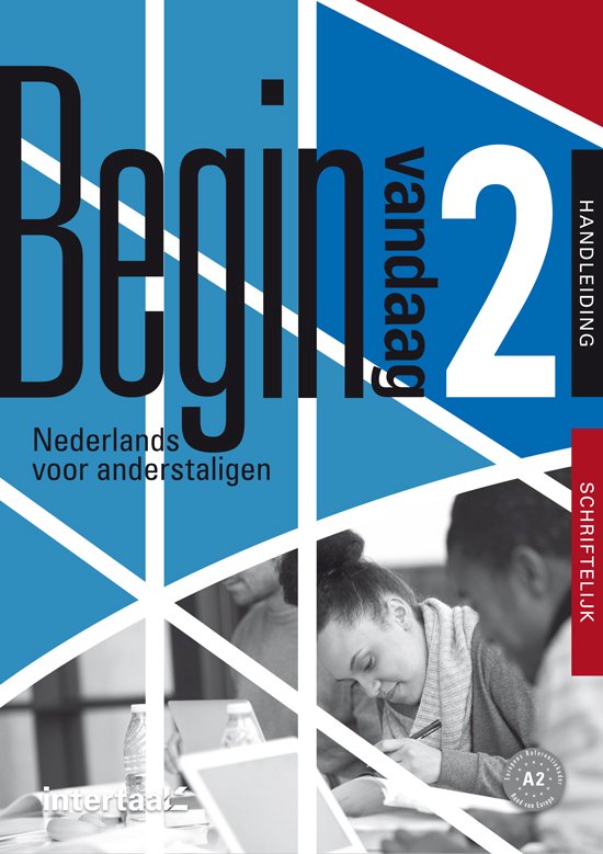 Begin vandaag 2 Schriftelijk handleiding