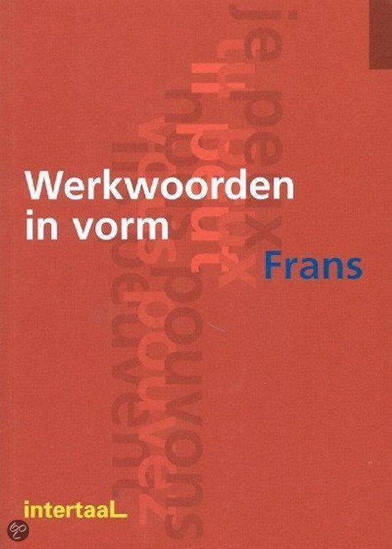 Werkwoorden in vorm - Frans