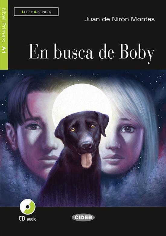 Leer y aprender A1: En busca de Boby libro + CD audio