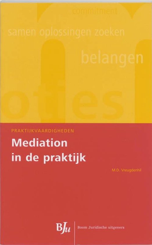 Praktijkvaardigheden  -   Mediation in de praktijk