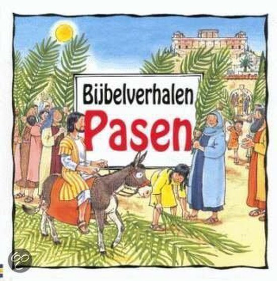 Bijbelverhalen Pasen