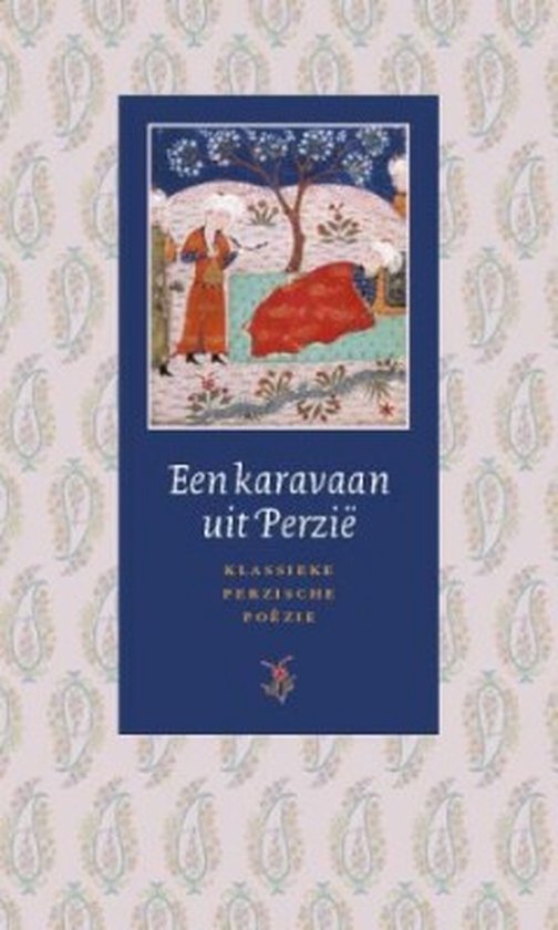 Een karavaan uit Perzië