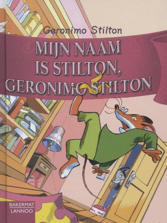 Geronimo Stilton 1 -   Mijn naam is Stilton, Geronimo Stilton