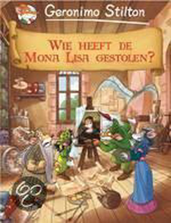 Geronimo Stilton Strip 6: Wie Heeft De Mona Lisa Gestolen