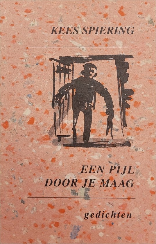 Een pijl door je maag