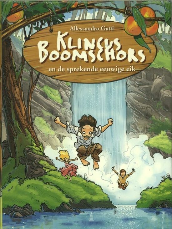 Klinicus boomschors (03): klincus boomschors en de sprekende eeuwige eik