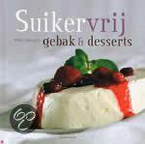 Suikervrij gebak & desserts