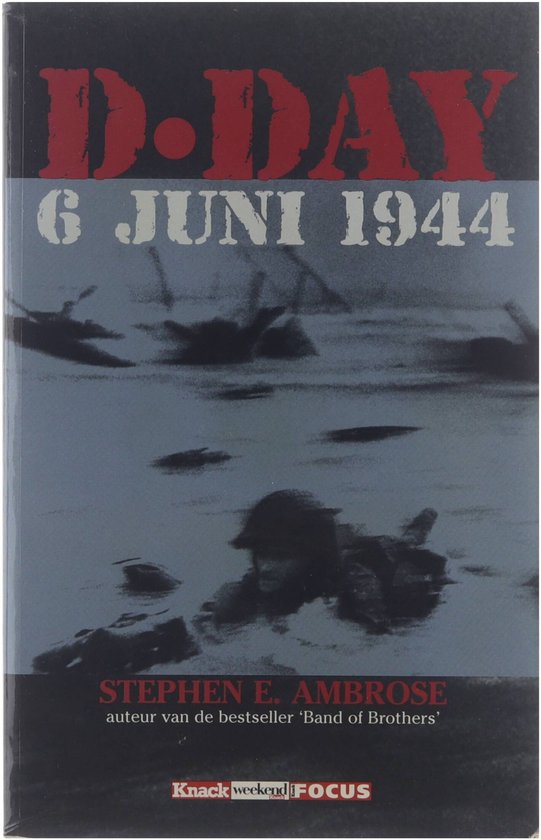 D-Day - Stephen E. Ambrose