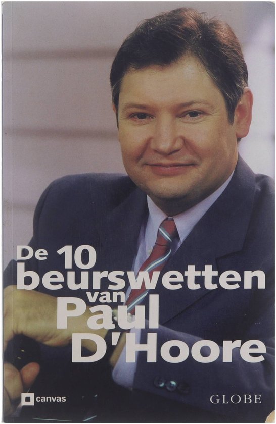 10 Beurswetten Van Paul Dhoore