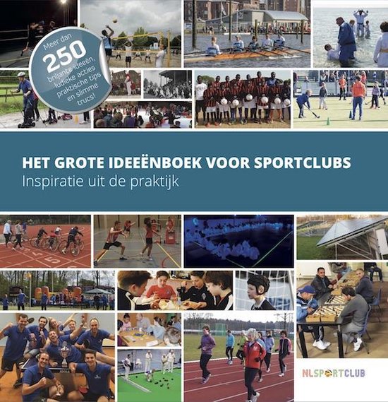 Het grote ideeënboek voor sportclubs