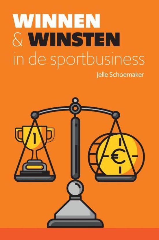 Winnen & winsten in de sportbusiness