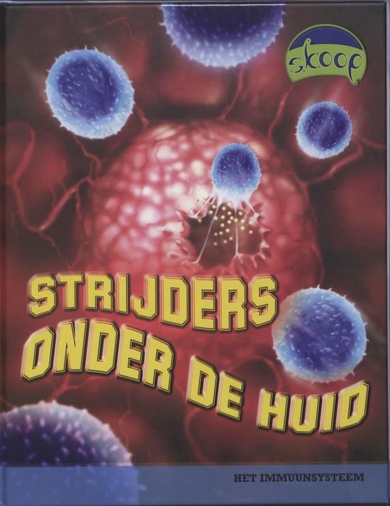 Skoop - Strijders onder de huid