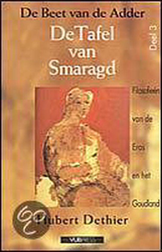 De beet van de adder / 3 De tafel van smaragd