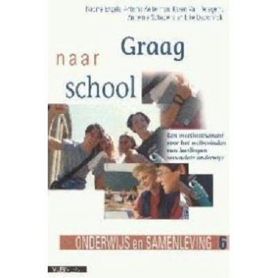 Onderwijs en samenleving 6: Graag naar school