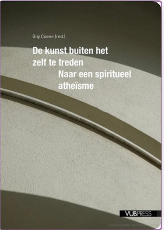 De kunst buiten het zelf te treden