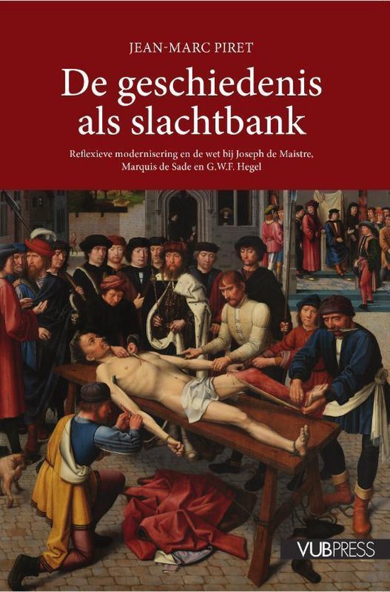 De geschiedenis als slachtbank