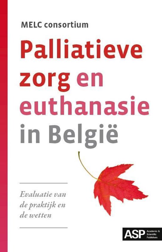 Palliatieve zorg en euthanasie in Belgie