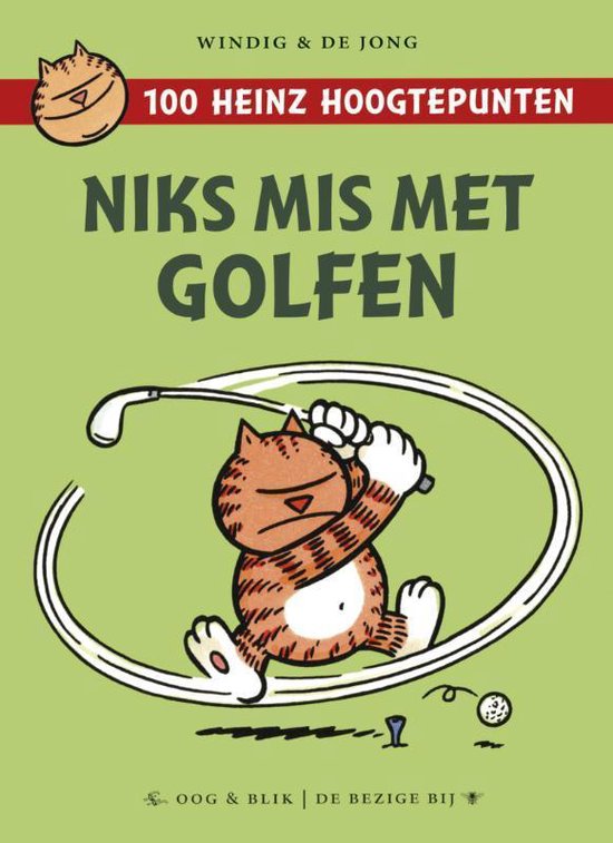 100 Heinz hoogtepunten  -   Niks mis met golfen