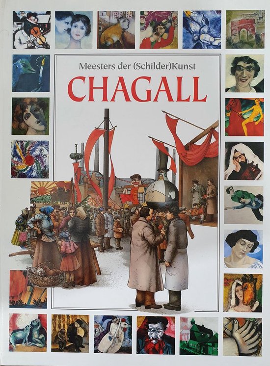 Meesters der Schilderkunst: Chagall