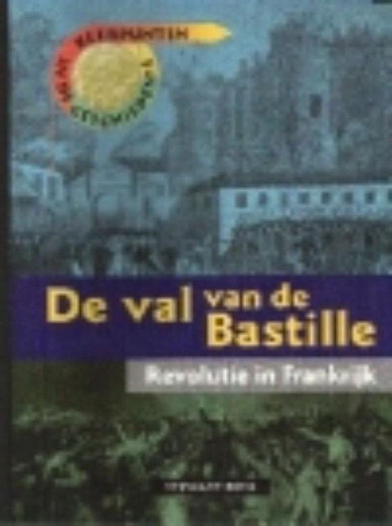 De Val Van De Bastille