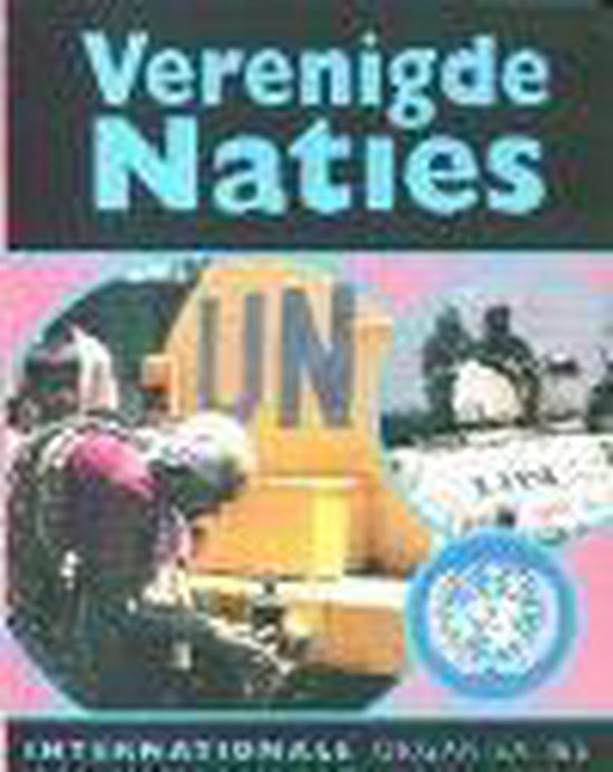 Verenigde Naties Internationale Organisaties