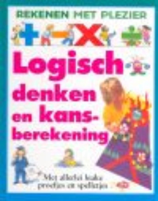 Logisch Denken En Kansberekening