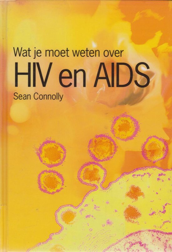 Hiv Aids Wat Je Moet Weten Over