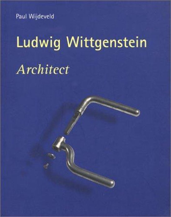 WITTGENSTEIN, ARCHITECT