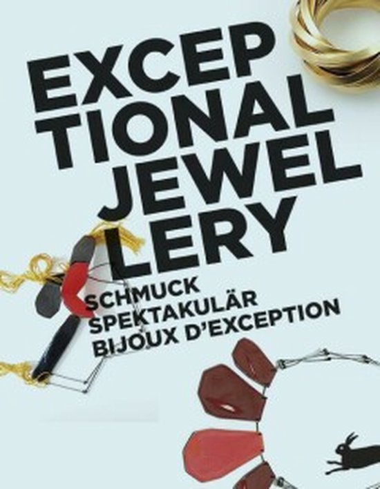 Exceptional Jewellery