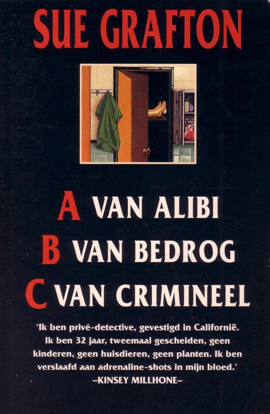 A van alibi ; B van bedrog ; C van crimineel