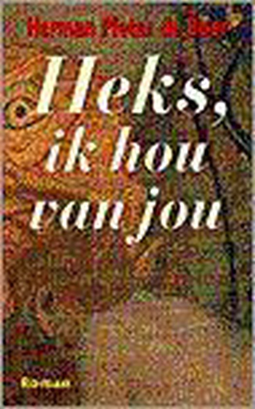 Heks, ik hou van jou