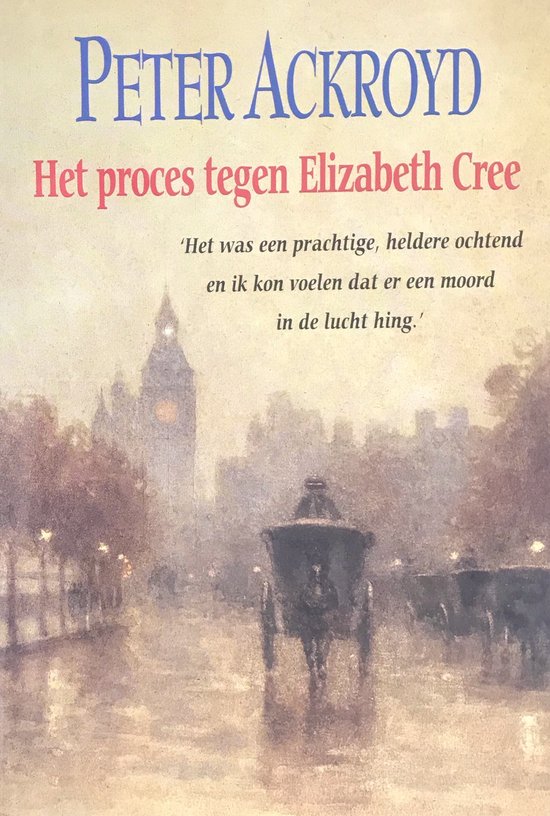 Het proces tegen Elizabeth Cree