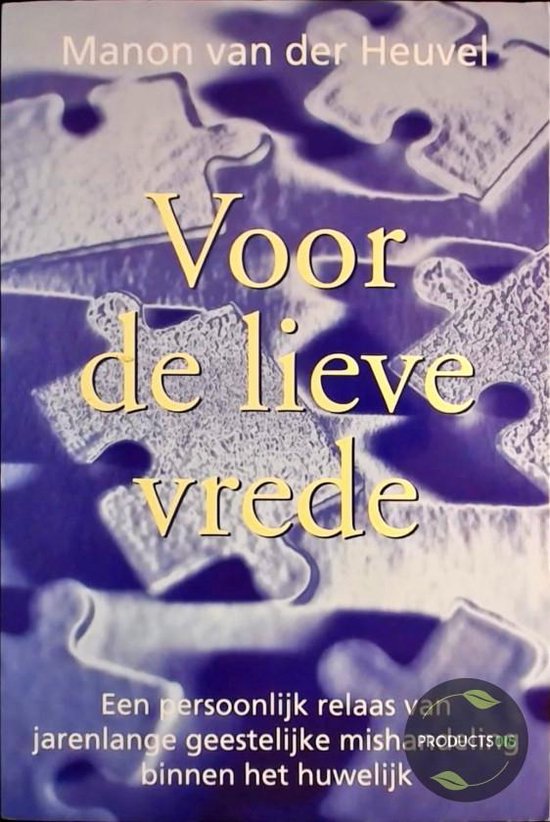 Voor De Lieve Vrede