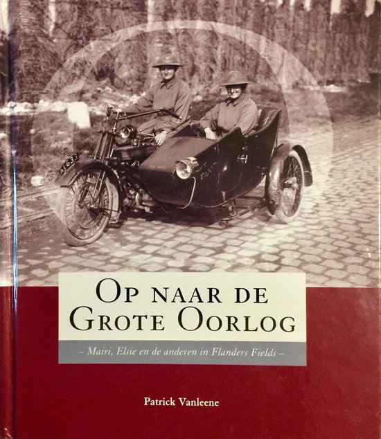 Op Naar De Grote Oorlog