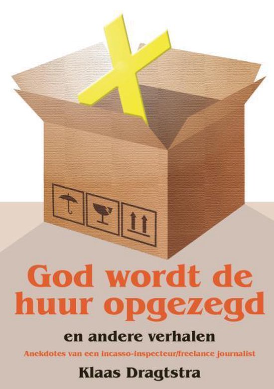 God wordt de huur opgezegd