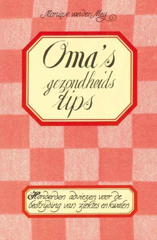 Oma's gezondheidstips