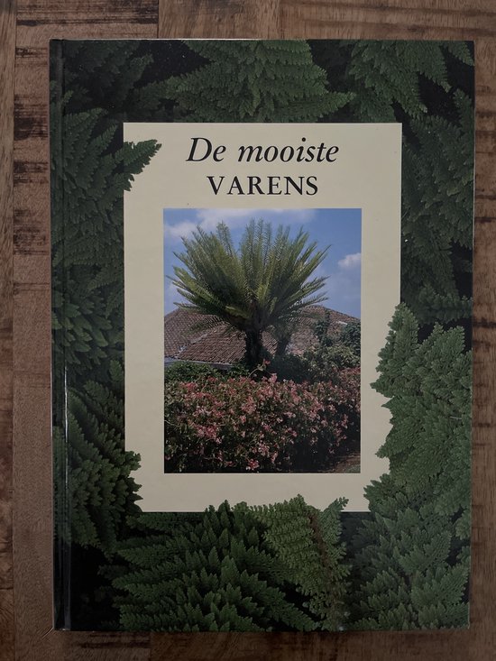 De Mooiste Varens