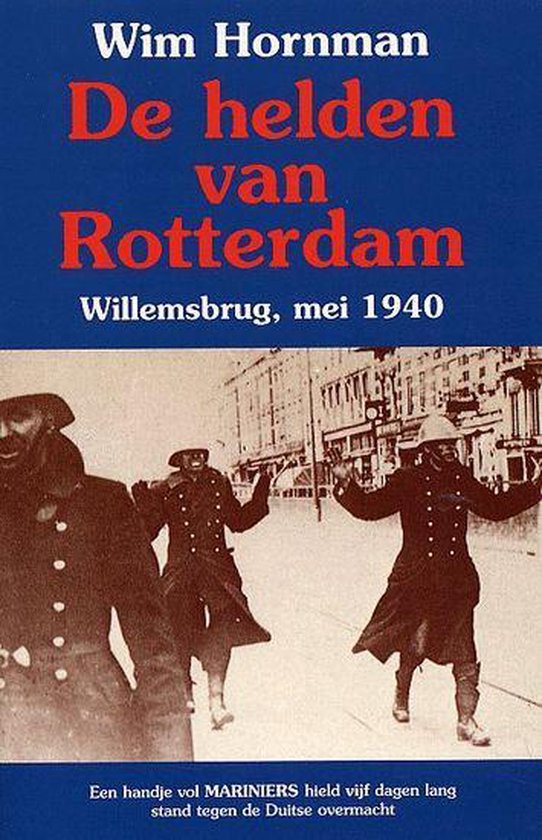 De helden van Rotterdam