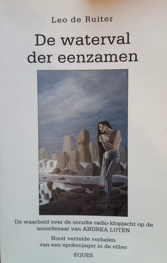 De waterval der eenzamen