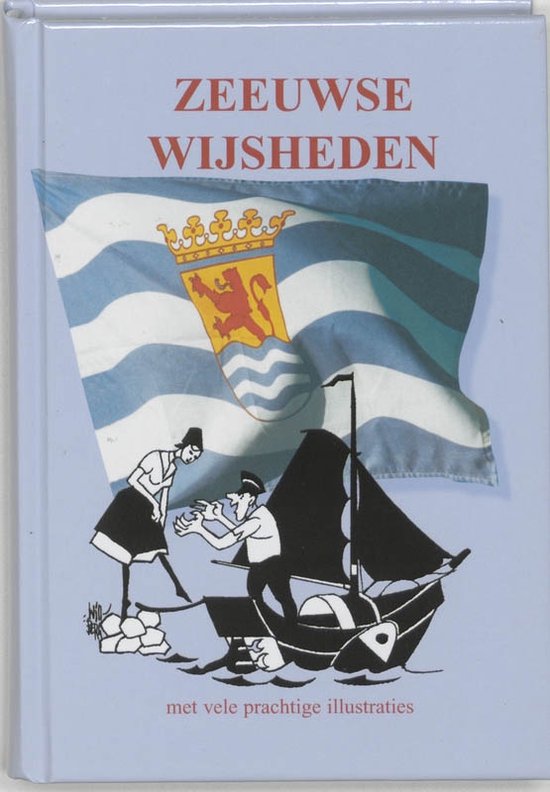 Zeeuwse wijsheden