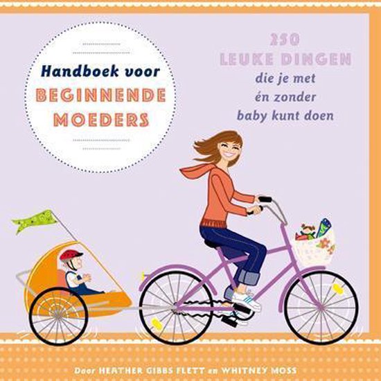 Handboek voor beginnende moeders