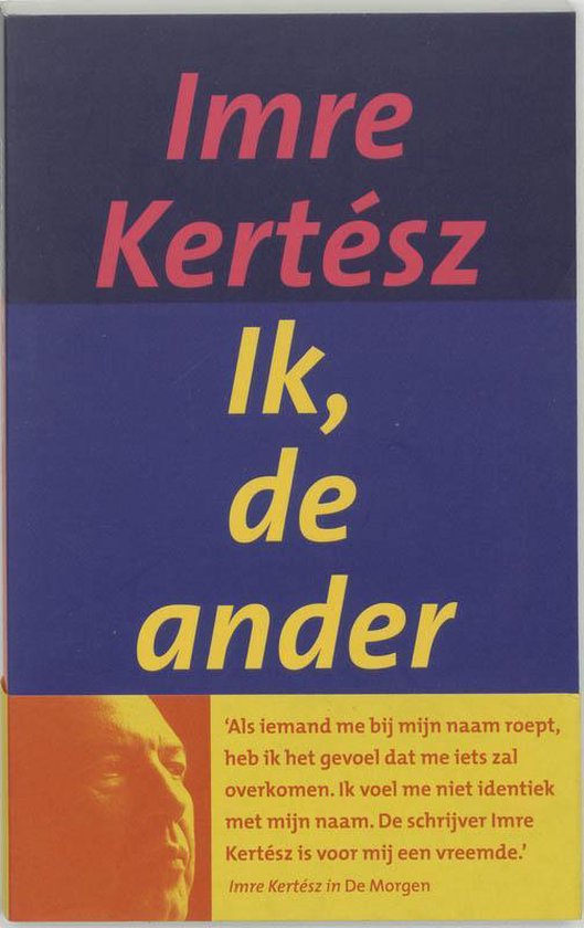 Ik, de ander