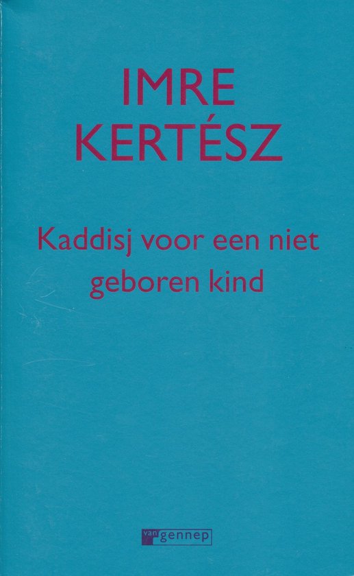 Kaddisj voor een niet geboren kind