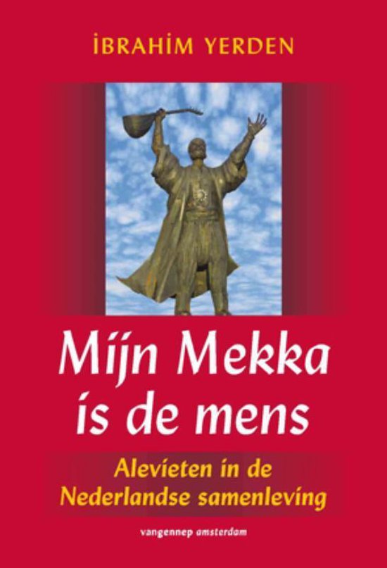 Mijn Mekka is de mens