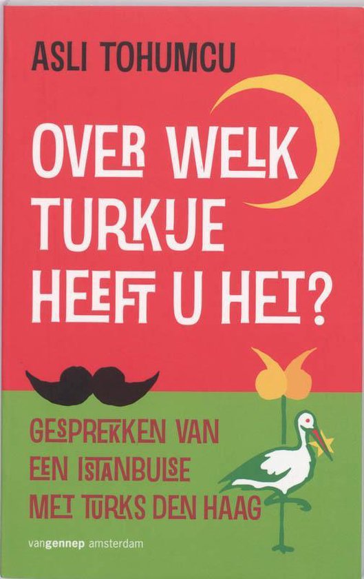 Over Welk Turkije Heeft U Het ?