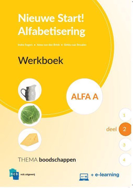 Nieuwe Start Alfabetisering 2 - Nieuwe Start Alfabetisering Werkboek Alfa A Deel 2 + e-learning