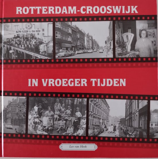 Rotterdam - crooswijk in vroeger tijden