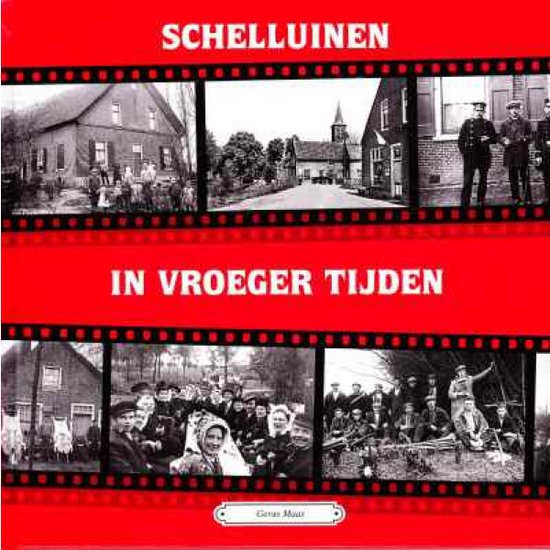 Schelluinen in vroeger tijden