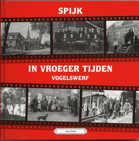 3 Spijk in vroeger tijden