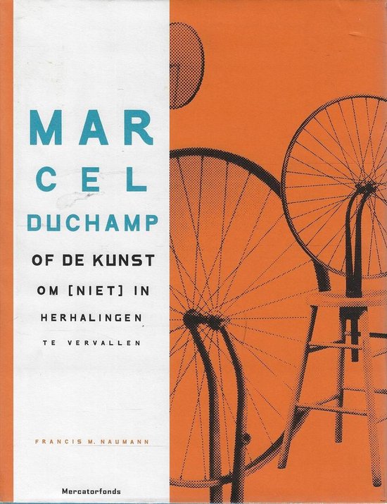 Marcel duchamp of de kunst om (niet) in herhalingen te vallen